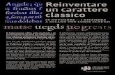 Reinventare un carattere classico · 2019-10-09 · Reinventare un carattere classico ASSOCIAZIONE CALLIGRAFICA ITALIANA. ORARI E SVOLGIMENTO Il corso si svolgerà sabato 30 novembre