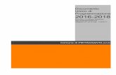 Documento Unico di Programmazione 2016-2018 · 2016-02-02 · Per il triennio della programmazione finanziaria 2016-2018, il termine del 31 luglio è stato prorogato al 31 dicembre