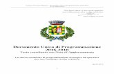 Documento Unico di Programmazione 2016-2018...L’obbligo di presentazione del DUP al Consiglio comunale è stato assolto attraverso la trasmissione a tutti i Consiglieri Comune di