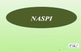 NASPI - fisascatcisltoscana.it · NASPI (Art. 3, D.Lgs. 22/2015) Requisiti La NASPI è riconosciuta ai lavoratori che presentino congiuntamente i seguenti requisiti: Ø stato di disoccupazione
