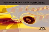 Manuale d’uso delle ruote Alcoa - Rigeneral · Manuale di equilibratura, Catalogo dei lubrificanti ALCOA, Istruzioni per l’usura dei bordi del disco) ... Alcoa si impegna a riparare