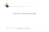 Internet e il World Wide Webrossano/DIDATTICA/suism-0203/lezione2.pdf · Internet e il World Wide Web. 31 Informatica Generale -- Rossano Gaeta Tecnologia delle Telecomunicazioni