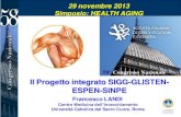 Il Progetto integrato SIGG-GLISTEN- ESPEN-SINPE · Il Progetto integrato SIGG-GLISTEN-ESPEN-SINPE Francesco LANDI ... Consensus definition of sarcopenia, cachexia and pre-cachexia: