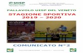 STAGIONE SPORTIVA 2019 – 2020 2.pdfPR - A3 ASCARO VOLLEY - VOLLEY COLOMBO Mar 26/11/19 h. 21,30 Pal. Viola, via De Gasperi 21 – Rovigo PR - B2 BROCK 'n' ROLL - BKR UISP TEAM Lun