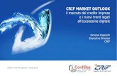 CRIF MARKET OUTLOOK - Confires...Fonte: EURISC, il Sistema di Informazioni Creditizie di CRIF, dati aggiornati a gennaio 2018 2017: le medie e grandi imprese hanno evidenziato un minore