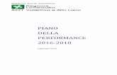 PIANO DELLA PERFORMANCE 2016-2018 · 2016-02-26 · risorse assegnate e gli obiettivi previsti dalla Regione, il ciclo di gestione delle performance attraverso l’individuazione