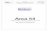 Area 54 - Silpimsilpim.com/images/Antincendio/pdf/7920061034589.pdf · 2011-02-24 · Area 54 Pag 2 / 29 SIRA Centrale modulare Aanalogica multiprocessore 16 bit REA54 -DMI06.doc