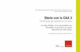Storie con la CAA 3 - Erickson · 2019-05-30 · Leggere per il piacere della narrazione e dell’ascolto, piacere per il bambino e insie-me per l’adulto che sta leggendo, leggere