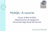 MySQL: A tutorial - unisannio.it...La clausola USING (column_list) elenca una lista di colonne che devono essere presenti in entrambe le tabelle. Le seguenti clausole sono semanticamente
