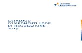CATALOGO COMPONENTI LOOP DI REGOLAZIONE 2015...tp1-tp3-tp4 84 pt31 86 L’AZiENDA ascon tecnologic è un’azienda italiana che sviluppa, produce e commercializza una gamma completa