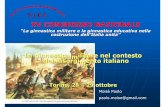 XV CONGRESSO NAZIONALE - SIEFLa ginnastica militare nel contesto del Risorgimento italiano Torino, 28 – 29 ottobre S.I.E.F. XV CONGRESSO NAZIONALE “La ginnastica militare e la