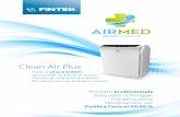 Clean Air Plus - finteksrl.com · Clean Air Plus. Inattiv tteri Inattiva qualsiasi tipo di virus o battere grazie alla doppia azione igienizzante UV-C germicida e dell ossigeno attivo