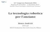 La tecnologia robotica per · La tecnologia robotica per l’anziano Renzo Andrich SIVA Lab IRCCS Fondazione Don Carlo Gnocchi, Milano . Eve e Wall-e C-3PO e R2-D2 Big Hero Ultron
