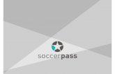 Brochure Istituzionale aprile 2015 laura-2-Sara-1 Istituzional… · Soccerpassunisce il Social all’ e-commerce Social Perché Soccerpassè una community in cui gli utenti possono