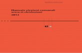 Manuale elezioni comunali 2012 · 15.01 15.04 31.01 30.04 3. Acquisizione del diritto di voto:cittadino svizzero proveniente da fuori Cantone trasferisce il domicilio in un Comune
