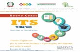 Nuovo Corso - itstechandfood...per le nuove tecnologie e il packaging intelligente nel settore carni Biennio 2018-2020 Nuovo Corso INDICE 1. LA FONDAZIONE ITS TECH&FOOD p. 3 2. I SOCI