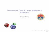 Corsi - Università di Cagliari - Presentazione Corso …Presentazione Corso di Laurea Magistrale in Matematica Author Monica Musio Created Date 10/14/2019 12:28:00 PM ...