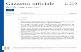 Unioncamere Toscana - Home - Gazzetta uff iciale L 219 · 2014-07-30 · ★ Rettif ica della direttiva 2009/138/CE del Parlamento europeo e del Consiglio, del 25 novembre 2009, in