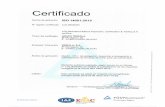 ISO 14001 2015 VIDRALAnorma ISO 14001:2015. Questo certificato è valido dal 2019-03-06 hasta 2021-10-29. 2019-03-13 TUV Rheinland lbérica Inspection, C tification & Testing S.A.