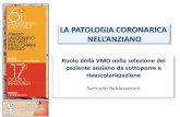 NELL’ANZIANO...Nel by-pass Aorto-coronarico Conclusions —Frailty is strongly and independently associated with in-hospital mortality, 1-month mortality, prolonged ...
