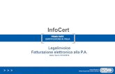 Legalinvoice Fatturazione elettronica alla P.A. ... InfoCert â€کâ€™Per fattura elettronica si intende