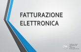 FATTURAZIONE ELETTRONICA IT/Fatturazione... · 2019-01-03 · • Fatturazione elettronica verso PA • Processo Civile Telematico • Pagamenti elettronici per i Professionisti •