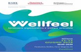Milano 11-12 GIUGNO 2019 - Este · Milano 11-12 GIUGNO 2019 09:00-18:00 presentano l’evento #wellfeel Fondazione Stelline, Corso Magenta, 61