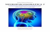 Nitamo Federico Montecucco NEUROPSICOSOMATICA 2 · 2017-12-20 · Serotonina e acetilcolina stimolano l’asse dello stress, mentre il GABA, le endorfine e i derivati delle proopiomelanocortine