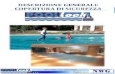 DESCRIZIONE GENERALE COPERTURA DI SICUREZZA descrittivo Copertura PoolLock 2016.pdf · alluminio resta visibile solo a piscina chiusa mentre a piscina aperta resta nascosta sotto