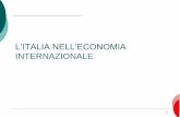 Universitá della Calabria - L’ITALIA NELL’ECONOMIA … · 2018-03-28 · Germania, per la Francia e, nell’ultimo biennio, anche per la Spagna. Tuttavia, come osservato, il