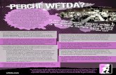 La missione della WFTDA è di promuovere ed incoraggiare lo ... · Derby Association (WFTDA) è il corpo internazionale che governa lo sport femminile del roller derby su pista piana