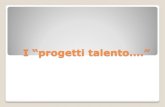 I “progetti talento….” - FIDAL Talento - Mirco... · talento” della S.d.S. Emilia Romagna slide tratta dagli atti del convegno del 22/10/2016 L’atletica è risultato uno