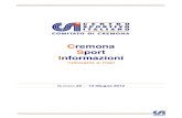 Cremona Sport Informazioni n-22-12sito.pdf · 500 partecipanti e più di 400 delegati, Massimo Achini è stato riconfermato alla guida del Csi per il quadriennio 2012-2016 con 7059