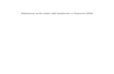 Relazione sullo stato dell'ambiente in Toscana 2009 · 2016-04-09 · Presentazione Prosegue con l’edizione di quest’anno della “Relazione sullo stato dell’ambiente in Toscana”