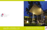 FIM · fresh, livable and elegant outdoor living space: these are ideas behind FIM’s continuing de-velopment of their line of outdoor umbrellas, combining functionality and design.