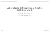 Laboratorio di Statistica e Analisi Dati: Lezione 8genuzio.di.unimi.it/materialelezioni/statistica/lez8.pdfIl sistema nel suo insieme funziona ﬁntantoché entrambi i componenti 1