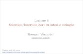 Lezione 6 Selection/Insertion Sort su interi e stringhedidawiki.cli.di.unipi.it/lib/exe/fetch.php/informatica/all-b/lezione6.pdf · Esercizio 1 Selection Sort su interi Selection