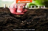norma - Demeter...2017 • Demeter Informa 3 Le superfici coltivate a biologico in Italia nel 2016 sono cresciute del 20% rispetto all’anno preceden-te, raggiungendo la cifra di
