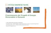 Finanziamento dei Progetti di Energia Rinnovabile in Romaniaconfindustria.ro/templates/img/online/users/admin... · Intesa Sanpaolo Contacts 28 th of February 2013. Documentation