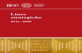 Linee strategiche - Università degli studi di Padova · 2020-03-25 · LINEE STRATEGICHE 2016-2020 | 3 INTRODUZIONE DEL RETTORE L’elaborazione della strategia di un Ateneo richiede