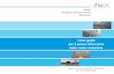 Linee guida per il pesca-ittituriso nella costa eneziana · 2016-10-11 · VeGAC Gruppo di Azione Costiera Veneziano Rapporto inale a cura di CISET - CA’ FOSCARI per conto di VeGAL-VeGAC