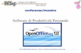 Software di Produttività Personale - presentazione ope… · OPEN OFFICE – un po di storia Nasce così OpenOffice.org, che porta avanti lo sviluppo della Suite OpenOffice a partire