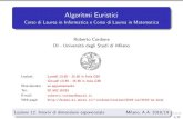 Algoritmi Euristici - Corso di Laurea in Informatica e ... · Lezione 12: Intorni di dimensione esponenziale Milano, A.A. 2018/19 1/27. ... dove k e il numero di operazioni compiute