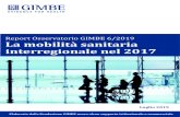 Report Osservatorio GIMBE 6/2019 La mobilità sanitaria … · 2019-07-30 · Report Osservatorio GIMBE n. 1/2018 AUTORI Nino Cartabellotta, Elena Cottafava, Roberto Luceri, Marco