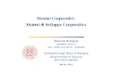 Sistemi Cooperativi - Sistemi di Sviluppo Cooperativogdangelo.web.cs.unibo.it/pool/didattica/M-FOSSET_04-05/m... · 2005-04-25 · M-FOSSET, 2005 3 Sistemi di sviluppo cooperativo