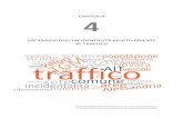 CAPITOLO 4 - ires piemonte...L’incidentalità stradale in Piemonte al 2014. Rapporto 2015. 4. Un’analisi dell’incidentalità relativamente al traffico 51 Figura 25. Traffico
