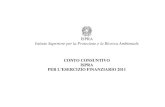 ISPRA Istituto Superiore per la Protezione e la Ricerca ... · La Seconda Variazione al Bilancio di Previsione 2011 adottata con Delibera del Presidente n. 4 del 25 ottobre 2011 e