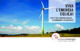 VIVA L’ENERGIA EOLICA!€¦ · 5 Coude du Rhône (VS) 3 7 MW 2005/2008/2012 6 Mont-Crosin (BE) 16 37,2 MW (dal 2016) 1996/1998/2001/2004 2010/2013/2016 7 Le Peuchapatte (JU) 3 6,9