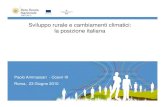 Sviluppo rurale e cambiamenti climatici: la posizione italiana · sommerebbe agli assorbimenti già garantiti dal settore forestale) ... possono essere destinati alle 6 “nuove sfide”.