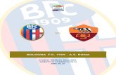 BOLOGNA F.C. 1909 A.S. ROMABOLOGNA A PORTA APERTA DA 23 PARTITE DI FILA CONTRO LA ROMA la roma ha sempre segnato almeno un gol in ciascuna delle ultime 23 sfide ufficiali assolute